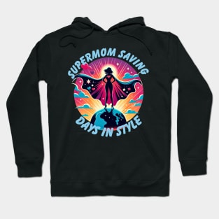 mother day 2024 supermom Hoodie